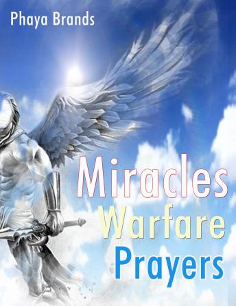 MIRACLES WARFARE PRAYERS: Spiritual War-Fare