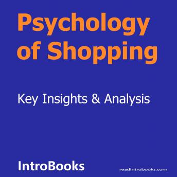 Psychology of Shopping, Audio book by Introbooks Team
