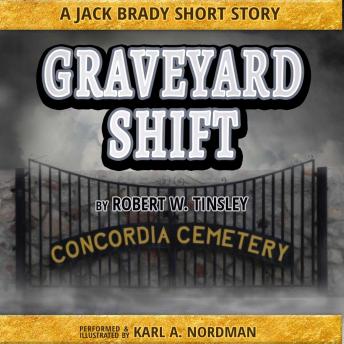 Graveyard Shift, Audio book by Robert Tinsley