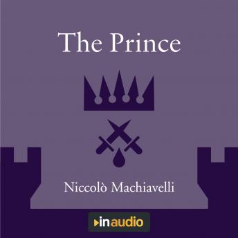 Prince, Audio book by Niccolo Machiavelli