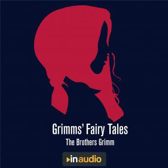 The Grimms' Fairy Tales
