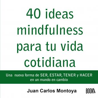 [Spanish] - 40 ideas mindfulness para tu vida cotidiana