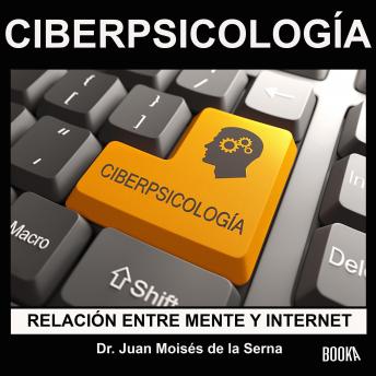 CiberPsicología: Relación entre Mente e Internet