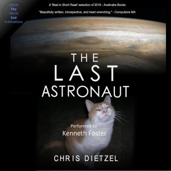 Download Last Astronaut: A Great De-evolution Novelette by Chris Dietzel