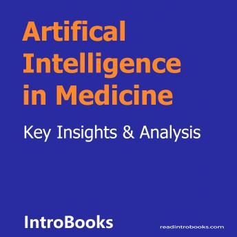 Artifical Intelligence in Medicine