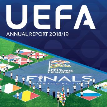 Download UEFA Annual Report 2018/19 by Uefa