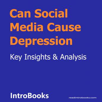 Can Social Media Cause Depression