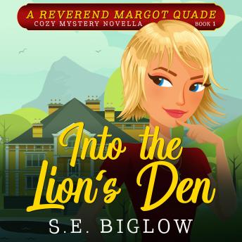 Into the Lion's Den: (A Christian Cozy Mystery)