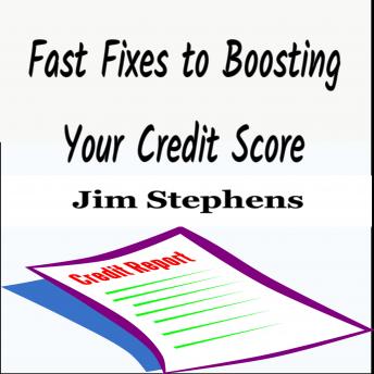 Fast Fixes to Boosting Your Credit Score