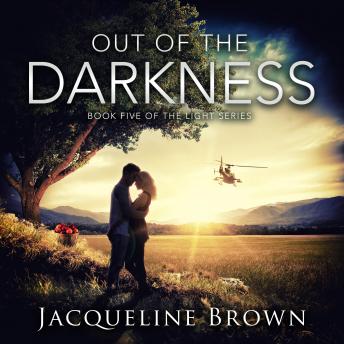 Out of the Darkness: Book 5 of The Light Series