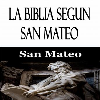 [Spanish] - La Biblia Segun San Mateo