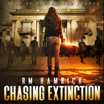 Chasing Extinction