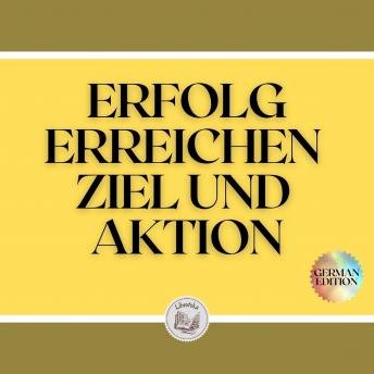 [German] - ERFOLG ERREICHEN ZIEL UND AKTION