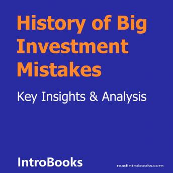 History of Big Investment Mistakes