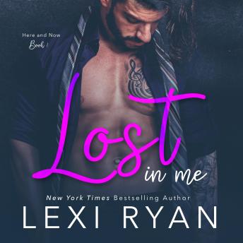 Lost in Me, Lexi Ryan