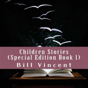 Children Stories: Special Edition, Book 1