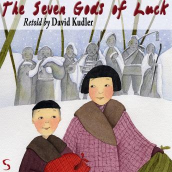 The Seven Gods of Luck: A Japanese Winter Tale