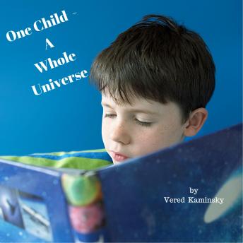 One Child - A Whole Universe