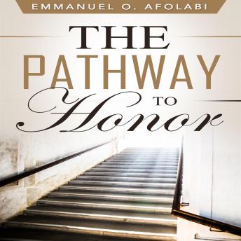 The Pathway to Honor