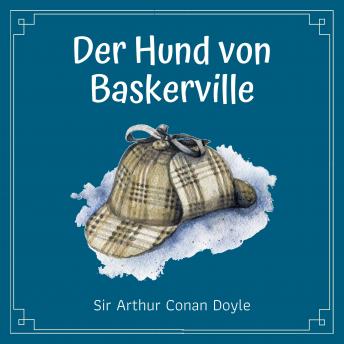 [German] - Der Hund von Baskervilles: Sherlock Holmes