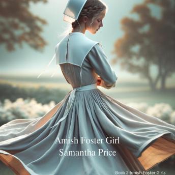 Amish Foster Girl: Amish Romance