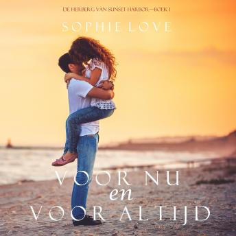 [Dutch; Flemish] - For Now and Forever (The Inn at Sunset Harbor—Book 1)