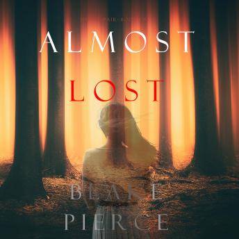 Almost Lost (The Au Pair—Book Two)