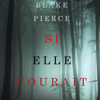 [French] - If She Ran (A Kate Wise Mystery—Book 3)