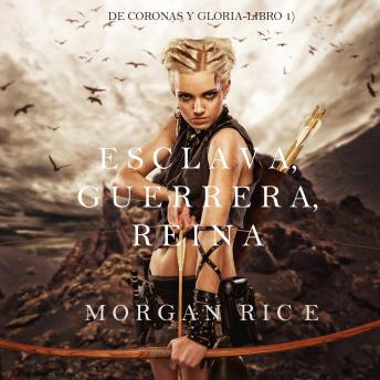 [Spanish] - Slave, Warrior, Queen (Of Crowns and Glory--Book 1)