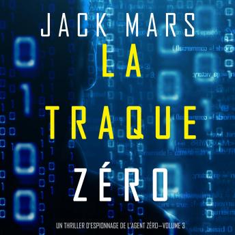 [French] - Hunting Zero (A Kent Steele Spy Thriller—Book #3)