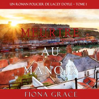 [French] - Murder in the Manor (A Lacey Doyle Cozy Mystery—Book 1)