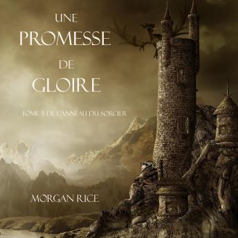 [French] - Une Promesse De Gloire (Tome n 5 de L'anneau Du Sorcier)