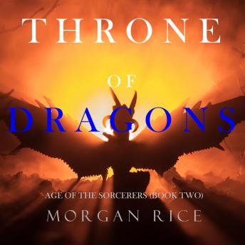 Throne of Dragons (Age of the Sorcerers—Book Two)