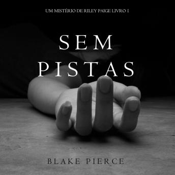 [Portuguese] - Once Gone (a Riley Paige Mystery--Book #1)