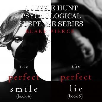 Jessie Hunt Psychological Suspense Bundle: The Perfect Smile (#4) and The Perfect Lie (#5)