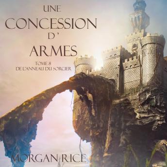 [French] - Une Concession d’Armes (Tome 8 de L’anneau du Sorcier)