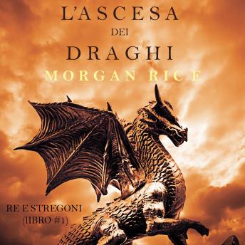 [Italian] - Rise of the Dragons (Kings and Sorcerers--Book 1)