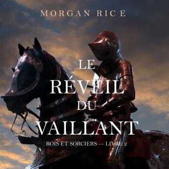 Le R?veil Du Vaillant (Rois et Sorciers ? Livre 2)
