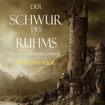 [German] - Der Schwur des Ruhms (Band #5 aus dem Ring der Zauberei)
