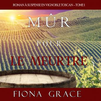 [French] - Aged for Murder (A Tuscan Vineyard Cozy Mystery—Book 1)