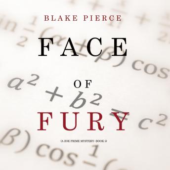 Listen Face of Fury (A Zoe Prime Mystery--Book 5) By Blake Pierce Audiobook audiobook