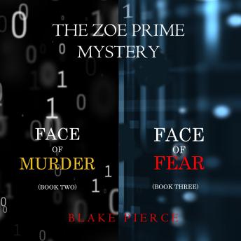 A Zoe Prime Mystery Bundle: Face of Murder (#2) and Face of Fear (#3)