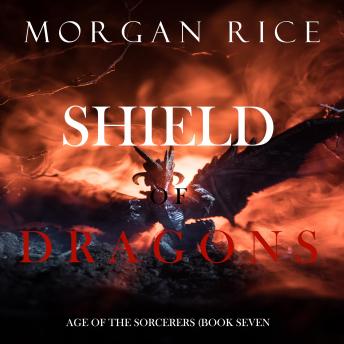 Shield of Dragons (Age of the Sorcerers?Book Seven)