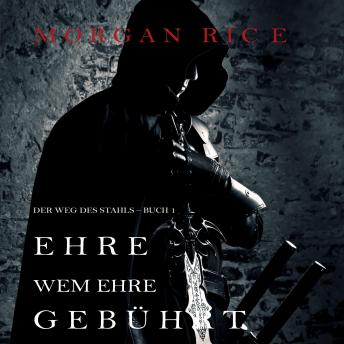[German] - Only the Worthy (The Way of Steel—Book 1)