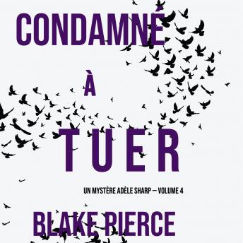 [French] - Left to Kill (An Adele Sharp Mystery—Book Four)