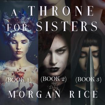 Throne for Sisters Bundle: A Throne for Sisters (#1), A Court for Thieves (#2), and A Song for Orphans (#3)