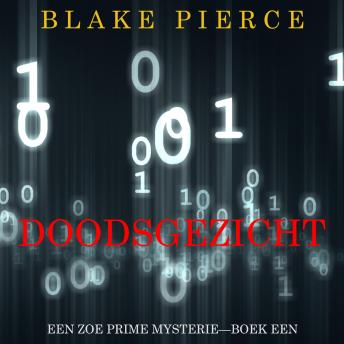 [Dutch; Flemish] - Face of Death (A Zoe Prime Mystery—Book 1)