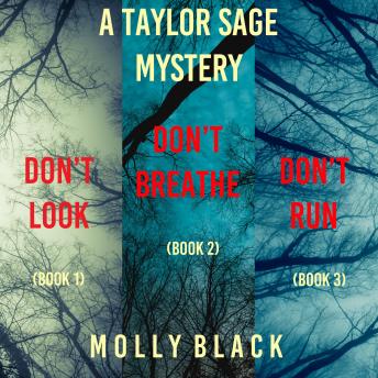 A Taylor Sage FBI Suspense Thriller Bundle: Don't Look (#1), Don't Breathe (#2), and Don't Run (#3)