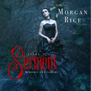 [French] - Serment (Livre 7 Mémoires d’un vampire): Narration par une voix synthétisée