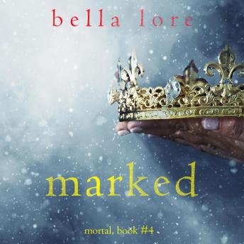 Marked (Book Four): Digitally narrated using a synthesized voice